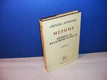 KRONIKA O VLADAVINI KARLA IX Prosper Merime Prosveta Beograd 1964 na lalafo.rs KRONIKA O VLADAVINI KARLA IX Prosper Merime Prosveta Beograd 1964