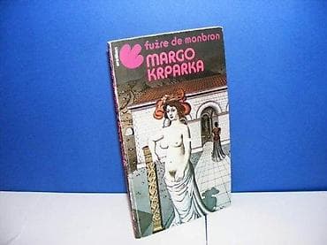 MARGO KRPARKA Fužre De Monbron Prosveta Beograd 1983 stanje vrlo dobro na lalafo.rs — 2 MARGO KRPARKA Fužre De Monbron Prosveta Beograd 1983 stanje vrlo dobro — 2