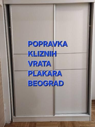 Usluga: Popravka kliznih vrata i plakara – Beograd - Specijalizovana na lalafo.rs — 2 Usluga: Popravka kliznih vrata i plakara – Beograd - Specijalizovana — 2