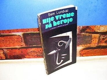 Nije vreme za heroje sem lundval 1980 na lalafo.rs Nije vreme za heroje sem lundval 1980
