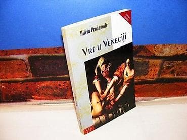 Vrt u veneciji mileta prodanović mek povez stanje kao novo na lalafo.rs Vrt u veneciji mileta prodanović mek povez stanje kao novo