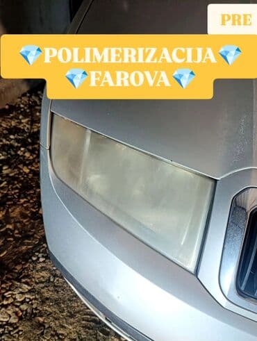 Profesionalna polimerizacija farova - Usluga obnavljanja zamućenih i na lalafo.rs Profesionalna polimerizacija farova - Usluga obnavljanja zamućenih i