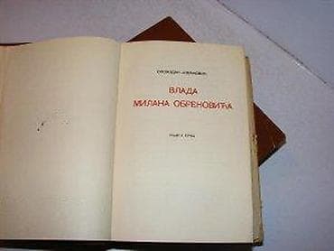 Slobodan Jovanović Vlada Milana Obrenovića 1-2 Knj. I strana 526 Knj na lalafo.rs — 6 Slobodan Jovanović Vlada Milana Obrenovića 1-2 Knj. I strana 526 Knj — 6