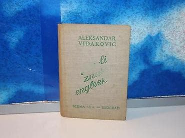 Da li znate engleski? aleksandar vidaković1964 sedma sila beogradtvrd na lalafo.rs Da li znate engleski? aleksandar vidaković1964 sedma sila beogradtvrd