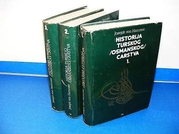 HISTORIJA TURSKOG /OSMANSKOG/ CARSTVA 1-3Joseph von HammerIzdavač na lalafo.rs — 2 HISTORIJA TURSKOG /OSMANSKOG/ CARSTVA 1-3Joseph von HammerIzdavač — 2