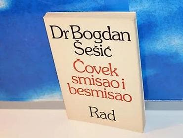 Čovek smisao i besmisao, Bogdan ŠešićIzdanje Rad, Beograd, 1977 na lalafo.rs Čovek smisao i besmisao, Bogdan ŠešićIzdanje Rad, Beograd, 1977