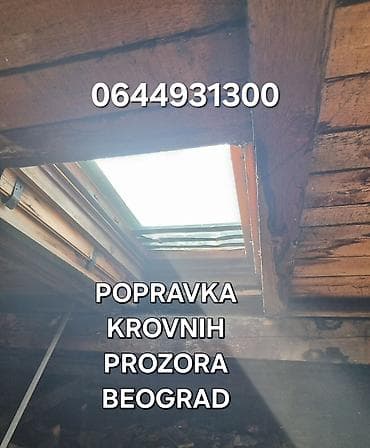Usluga: popravka i zaptivanje krovnih prozora - Specijalizovana at lalafo.rs — 8 Usluga: popravka i zaptivanje krovnih prozora - Specijalizovana — 8