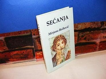 Sećanja mirjana bošković 2003 na predlsitu ispisana posveta autora na lalafo.rs Sećanja mirjana bošković 2003 na predlsitu ispisana posveta autora