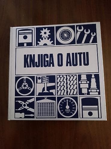 Knjiga: “Knjiga o autu” – ilustrovani priručnik za automobile na 367 na lalafo.rs Knjiga: “Knjiga o autu” – ilustrovani priručnik za automobile na 367