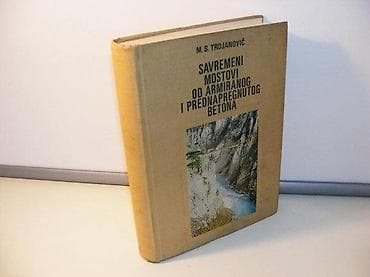Savremeni mostovi od armiranog i prednapregnutog betonaMijat S na lalafo.rs Savremeni mostovi od armiranog i prednapregnutog betonaMijat S
