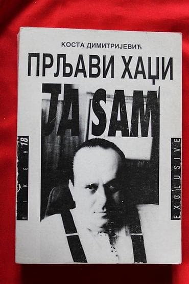 PRLJAVI HADŽI, KOSTA DIMITRIJEVIĆ | Prljavi Hadži, Kosta na lalafo.rs PRLJAVI HADŽI, KOSTA DIMITRIJEVIĆ | Prljavi Hadži, Kosta