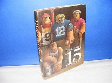 Illustrators 15 The Fifteenth Annual of American Illustration Hard na lalafo.rs — 1 Illustrators 15 The Fifteenth Annual of American Illustration Hard — 1