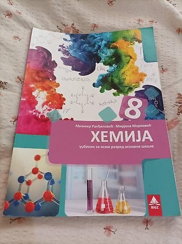 Na prodaju udžbenik Hemija za 8. razred Osnovne škole na lalafo.rs Na prodaju udžbenik Hemija za 8. razred Osnovne škole