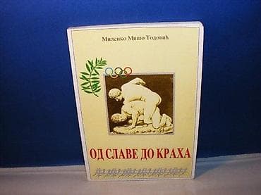Od slave do kraha milenko mišo todović grčke olimpijske igre beograd na lalafo.rs Od slave do kraha milenko mišo todović grčke olimpijske igre beograd