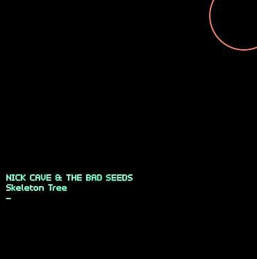 Nick Cave & The Bad Seeds Skeleton Tree Informacije: Format: Vinyl na lalafo.rs Nick Cave & The Bad Seeds Skeleton Tree Informacije: Format: Vinyl