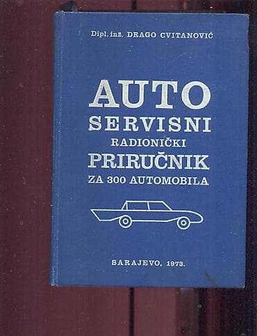 Knjiga: Auto servisni radionicki prirucnik 1973. 575 strana na lalafo.rs Knjiga: Auto servisni radionicki prirucnik 1973. 575 strana