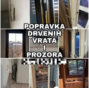 Usluga: Popravka i održavanje drvenih vrata i prozora Opis: - Zamena na lalafo.rs — 3 Usluga: Popravka i održavanje drvenih vrata i prozora Opis: - Zamena — 3