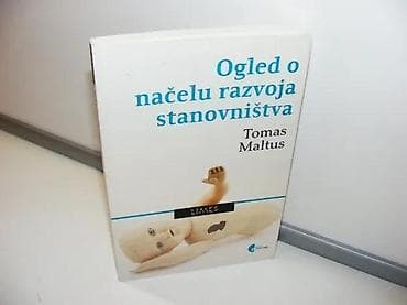 Ogled o načelu razvoja stanovništva Tomas MaltusPrevod - Sandra na lalafo.rs Ogled o načelu razvoja stanovništva Tomas MaltusPrevod - Sandra