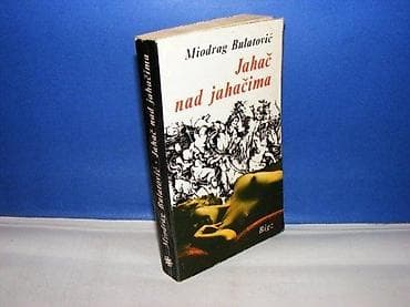 Jahač nad jahačima miodrag bulatović bigz 1983 dzepna knjiga mek povez na lalafo.rs Jahač nad jahačima miodrag bulatović bigz 1983 dzepna knjiga mek povez
