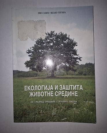 Udžbenik Ekologija i zaštita životne sredine za 1 razred srednjih na lalafo.rs Udžbenik Ekologija i zaštita životne sredine za 1 razred srednjih