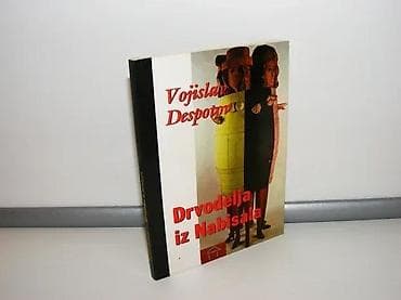 DRVODELJA IZ NABISALA Vojislav Despotov1999 beograd mek povez 16,5 cm na lalafo.rs DRVODELJA IZ NABISALA Vojislav Despotov1999 beograd mek povez 16,5 cm