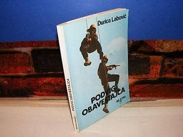 Podvig obaveštajca đurica labović 1990 beletra mek povez na lalafo.rs Podvig obaveštajca đurica labović 1990 beletra mek povez