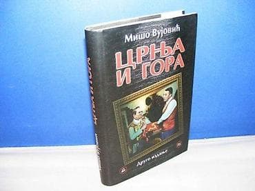 CRNJA I GORA Mišo Vujović podgorica- nova pazova 2003 drugo izdanje na lalafo.rs CRNJA I GORA Mišo Vujović podgorica- nova pazova 2003 drugo izdanje