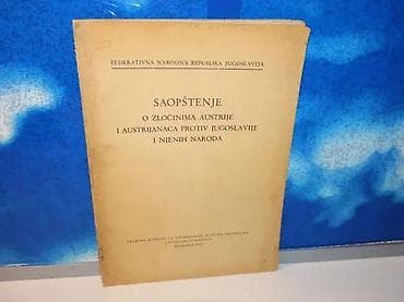 Saopštenje o zločinima Austrije i austrijanaca protiv Jugoslavije i na lalafo.rs Saopštenje o zločinima Austrije i austrijanaca protiv Jugoslavije i