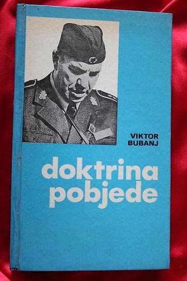VIKTOR BUBANJ, DOKTRINA POBJEDE | Viktor Bubanj, Doktrina na lalafo.rs — 1 VIKTOR BUBANJ, DOKTRINA POBJEDE | Viktor Bubanj, Doktrina — 1