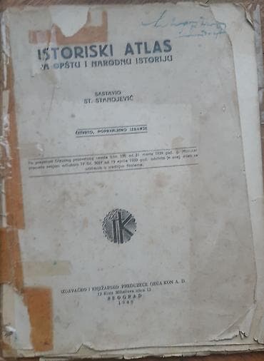 Istorijski atlas – za opštu i narodnu istoriju - Autor: St na lalafo.rs Istorijski atlas – za opštu i narodnu istoriju - Autor: St