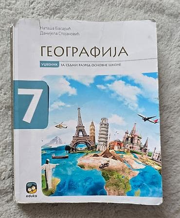 Geografija eduka udzbenik 7 za sedmi razred. Danijela stojanović i na lalafo.rs Geografija eduka udzbenik 7 za sedmi razred. Danijela stojanović i
