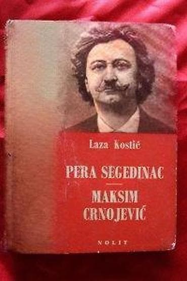 LAZA KOSTIĆ - PERA SEGEDINAC | Laza Kostić - Pera Segedinac, Maksim na lalafo.rs — 7 LAZA KOSTIĆ - PERA SEGEDINAC | Laza Kostić - Pera Segedinac, Maksim — 7