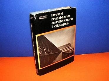 IZVORI MODERNE ARHITEKTURE I DIZAJNA-N, Pevsner IZDAVAČ: IZ na lalafo.rs — 1 IZVORI MODERNE ARHITEKTURE I DIZAJNA-N, Pevsner IZDAVAČ: IZ — 1