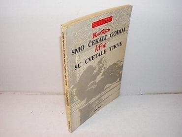 Kako smo čekali godoa kad su cvetale tikve feliks pašić 1992 bepar na lalafo.rs — 1 Kako smo čekali godoa kad su cvetale tikve feliks pašić 1992 bepar — 1