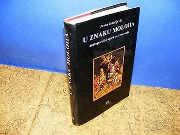U znaku Moloha - antropoloski ogled o zrtvovanju Jovan Janićijević na lalafo.rs U znaku Moloha - antropoloski ogled o zrtvovanju Jovan Janićijević