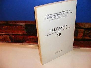 Balcanica XII SANU, višejezično izdanje Izdanje 1981 godine, srpska na lalafo.rs Balcanica XII SANU, višejezično izdanje Izdanje 1981 godine, srpska