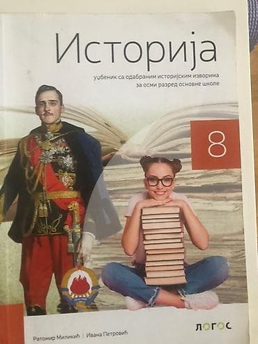 Sport & Hobby: Udžbenik: Istorija – 8. razred osnovne škole Izdavač: Logos at lalafo.rs — 1 Sport & Hobby: Udžbenik: Istorija – 8. razred osnovne škole Izdavač: Logos — 1