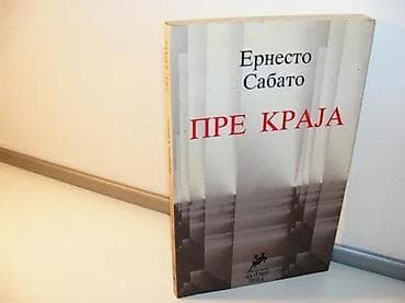 Pre kraja Ernesto SabatoPisac ERNESTO SABATOIzdavač AED STUDIO – na lalafo.rs Pre kraja Ernesto SabatoPisac ERNESTO SABATOIzdavač AED STUDIO –