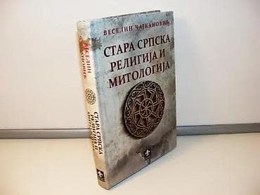 Stara srpska religija i mitologija Veselin Čajkanovićukronija 2022tvrd na lalafo.rs Stara srpska religija i mitologija Veselin Čajkanovićukronija 2022tvrd