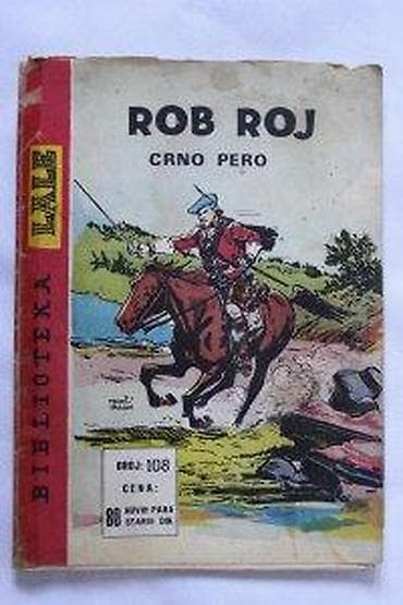 Sport & Hobby: BIBLIOTEKA LALE 108, ROB ROJ, CRNO PERO, DEČJE NOVINE | Biblioteka at lalafo.rs — 2 Sport & Hobby: BIBLIOTEKA LALE 108, ROB ROJ, CRNO PERO, DEČJE NOVINE | Biblioteka — 2
