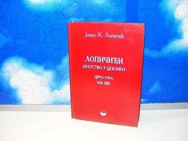 Lopičići bratstvo u ceklinu janko k. lopičić2001 stručna knjigatvrd na lalafo.rs Lopičići bratstvo u ceklinu janko k. lopičić2001 stručna knjigatvrd