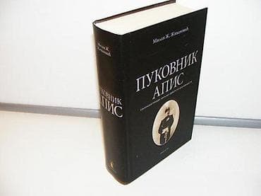 Pukovnik Apis Milan ŽivanovićMILAN Ž. ŽIVANOVIĆPUKOVNIK APIS - na lalafo.rs Pukovnik Apis Milan ŽivanovićMILAN Ž. ŽIVANOVIĆPUKOVNIK APIS -