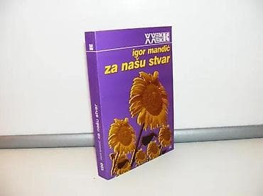 Za našu stvar igor mandić2001 beogradmek povez 16,5 cmstanje vrlo na lalafo.rs — 1 Za našu stvar igor mandić2001 beogradmek povez 16,5 cmstanje vrlo — 1