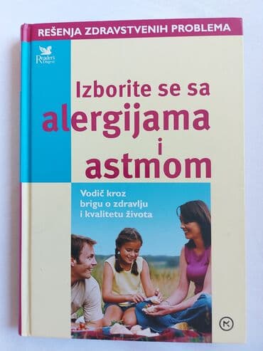 Skoro nova knjiga Izboriti se sa alergijama i astmom, izdanje na lalafo.rs Skoro nova knjiga Izboriti se sa alergijama i astmom, izdanje