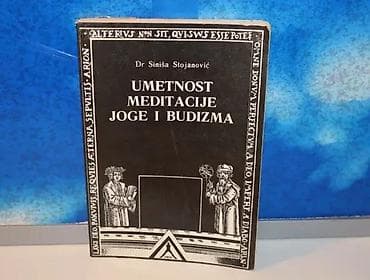 Umetnost meditacije joge i budizma dr siniša stojanović1988 arionmek na lalafo.rs Umetnost meditacije joge i budizma dr siniša stojanović1988 arionmek