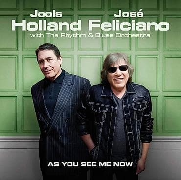 Jools Holland, José Feliciano With The Rhythm & Blues Orchestra As na lalafo.rs Jools Holland, José Feliciano With The Rhythm & Blues Orchestra As