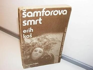 Šamforova smrt Erih KošBiblioteka Savremeni jugoslovenski pisciNarodna na lalafo.rs Šamforova smrt Erih KošBiblioteka Savremeni jugoslovenski pisciNarodna