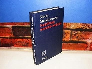Nasleđivanje mentalnih oboljenja Slavka Morić Petrović nolit 1982 tvrd na lalafo.rs Nasleđivanje mentalnih oboljenja Slavka Morić Petrović nolit 1982 tvrd