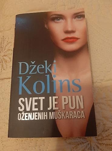 Other: SVET JE PUN OZENJENIH MUSKARACA - DZEKI KOLINS Izdavač - LIBER NOVUS at lalafo.rs — 1 Other: SVET JE PUN OZENJENIH MUSKARACA - DZEKI KOLINS Izdavač - LIBER NOVUS — 1