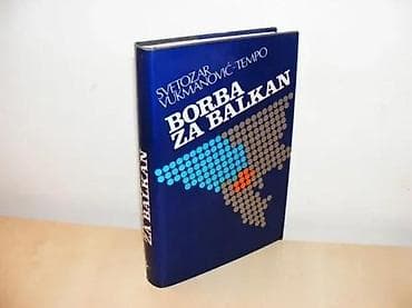 BORBA ZA BALKAN Svetozar Vukmanović TempoGlobus Zagreb 1981 plava na lalafo.rs BORBA ZA BALKAN Svetozar Vukmanović TempoGlobus Zagreb 1981 plava